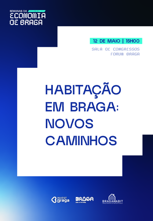 Habitação em Braga: Novos Caminhos