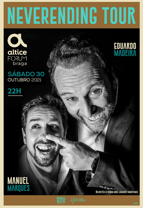 Eduardo Madeira e Manuel Marques - Neverending Tour